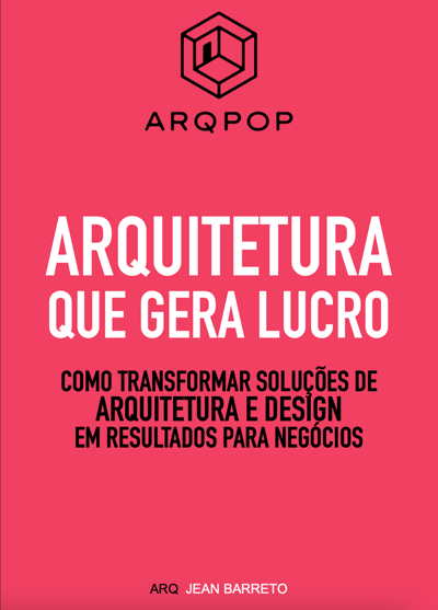 Imagem Ebook ARQUITETURA QUE GERA LUCRO Imagem Ebook ARQUITETURA QUE GERA LUCRO